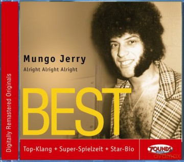 Mungo Jerry: Alright Alright Alright-Best [CD]