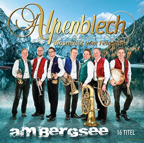 Alpenblech: Am Bergsee [CD]