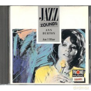 Ann Burton: Am I Blue [CD]