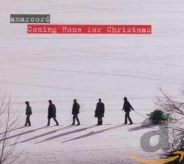 Amarcord-Coming Home For Christmas [CD]