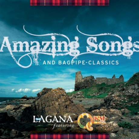 Lagana Feat. Quest: Amazing Songs And Bagpipe-Classics [CD]