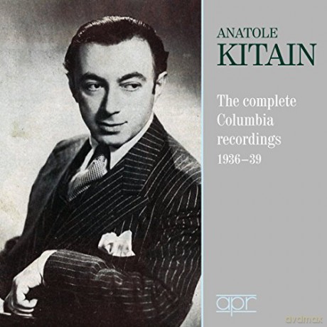 Anatole Kitain-The Complete Columbia Recordings 1936-39 [2CD]