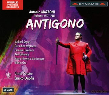 Antonio Mazzoni: Antigono [3CD]