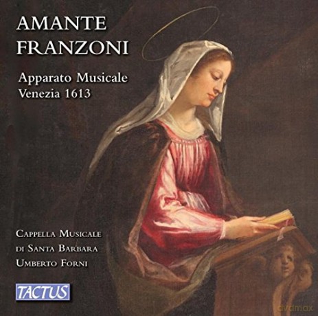 Amante Franzoni: Apparato Musicale op.5 (1613) [CD]
