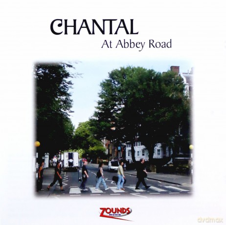 Chantal: At Abbey Road [CD]