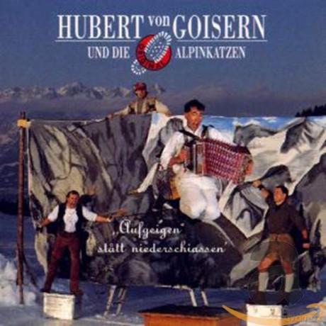 Hubert von Goisern: Aufgeigen statt niederschiassen [CD]