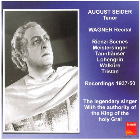 August Seider singt Wagner [CD]