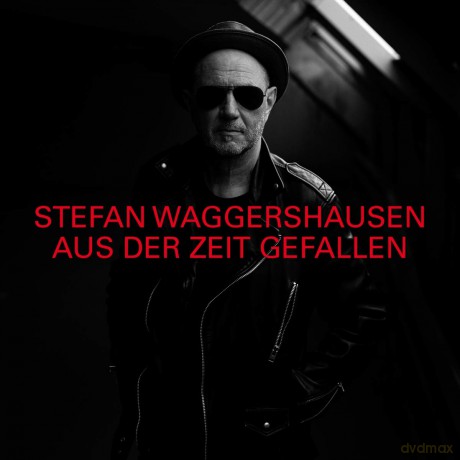 Stefan Waggershausen: Aus der Zeit gefallen (Limited-Deluxe) [2CD]