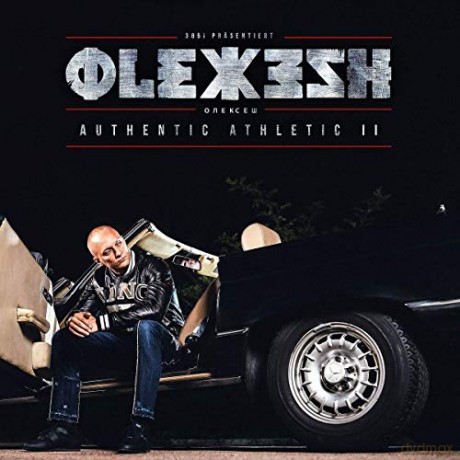 Olexesh: Authentic Athletic 2 [2CD]
