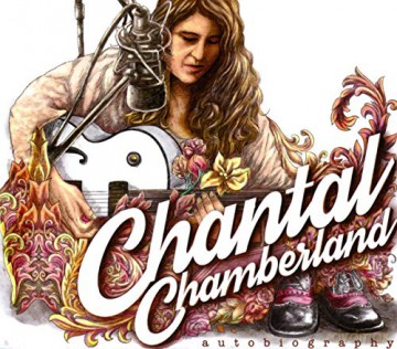 Chantal Chamberland: Autobiography [CD]