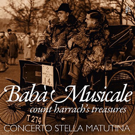 Johann Friedrich Fasch: Baba Musicale-Count Harrach's Treasures [CD]