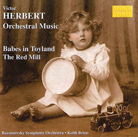 Victor Herbert: Babes in Toyland [CD]