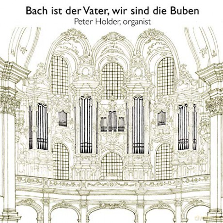 Johann Sebastian Bach: Bach ist der Vater,wir sind die Buben [CD]