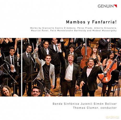 Banda Sinfonica Juvenil Simon Bolivar-Mambos y Fanfarria! [CD]