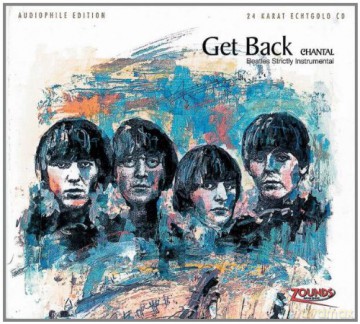 Chantal: Beatles: Get Back-Beatles Strictly Instrumental (24 Karat) [CD]