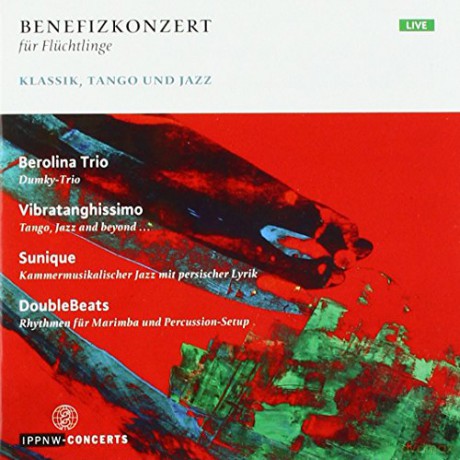Benefizkonzert fur Fluchtlinge-Klassik, Tango und Jazz [CD]