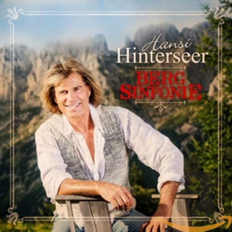 Hansi Hinterseer: Bergsinfonie [CD]