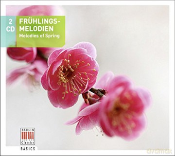 Berlin Classics-Sampler Fruhlingsmelodien [2CD]