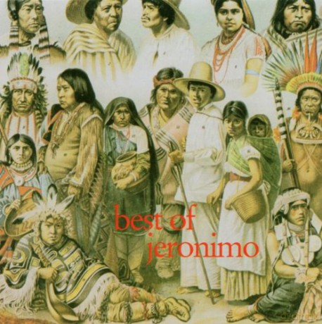 Jeronimo: Best Of Jeronimo [CD]