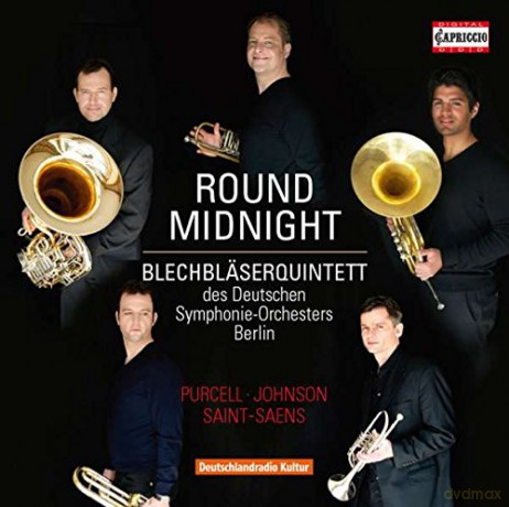 Blechbleserquintett des Deutschen Symphonie-Orchesters Berlin-Round Midnight [CD]