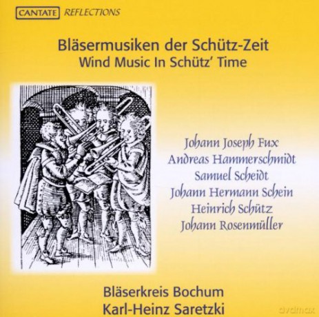 Johann Joseph Fux: Blesermusiken der Schutz-Zeit [CD]