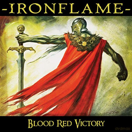 Ironflame: Blood Red Victory [CD]