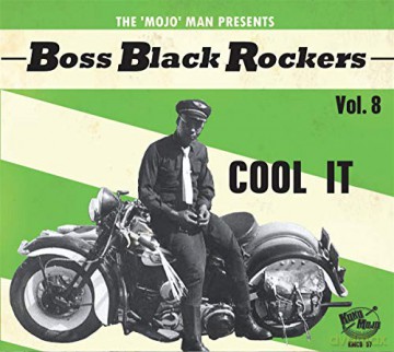 Boss Black Rockers vol. 8: Cool It [CD]