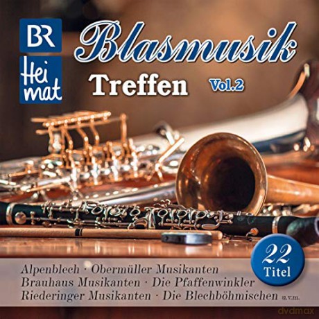 BR Heimat: Blasmusik Treffen vol. 2 [CD]