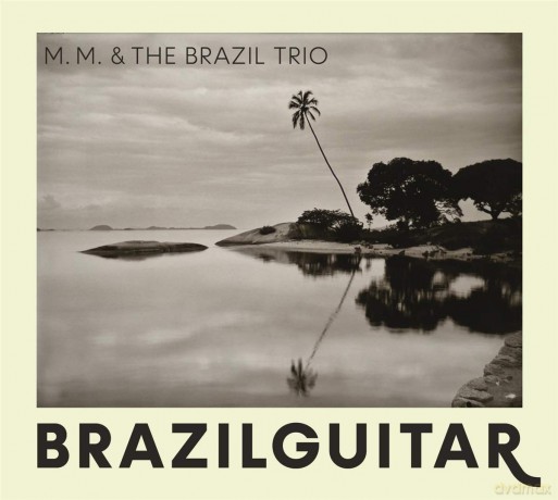Martin Muller: Brazilguitar [CD]