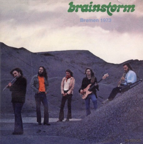 Brainstorm: Bremen 1973 [CD]