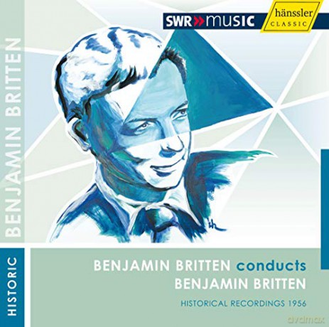 Benjamin Britten: Britten conducts Britten [CD]