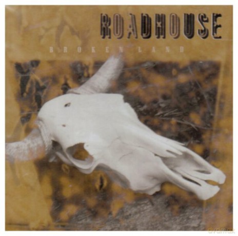 Roadhouse: Broken Land [CD]