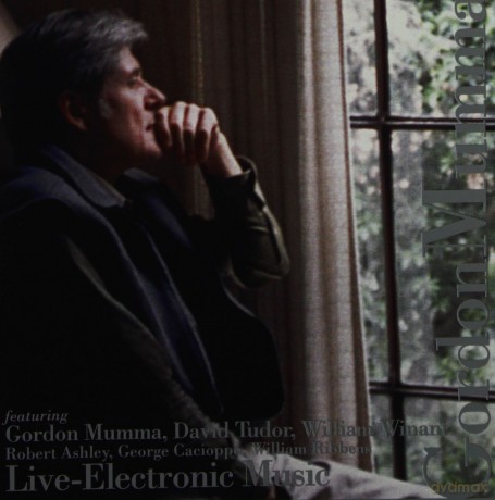 Gordon Mumma: Live-Electronic Music [CD]