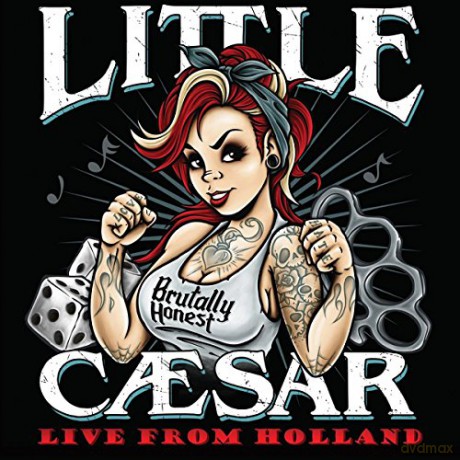 Little Caesar: Brutally Honest: Live From Holland 2015 [2CD]