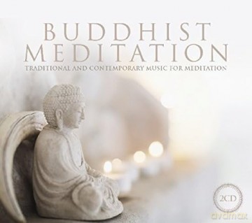 Buddhist Meditation: Traditional And Contemporary Music For Meditation [2CD]