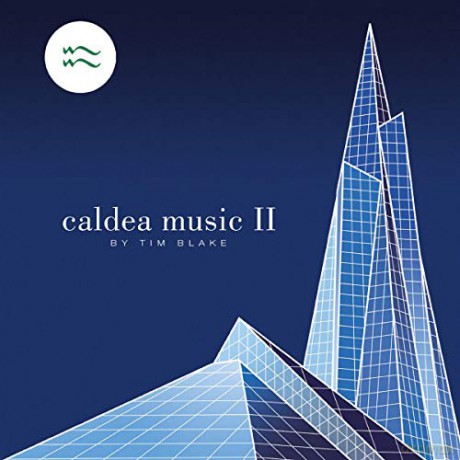 Tim Blake: Caldea Music II [CD]