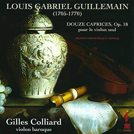 Louis-Gabriel Guillemain: Capricen op.18 Nr.1-12 fur Violine solo [CD]