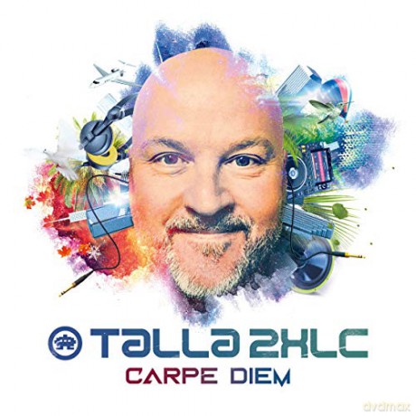 Talla 2XLC: Carpe Diem [2CD]