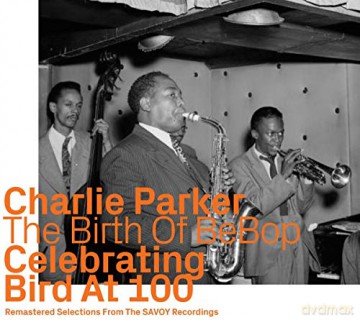 Charlie Parker: Celebrating Bird At 100 vol. 2 [CD]