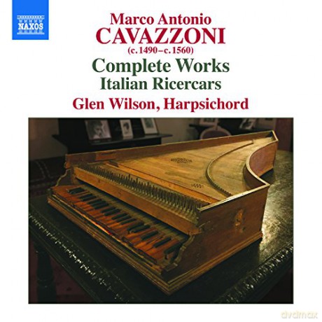 Marco Antonio "da Bologna" Cavazzoni: Cembalowerke [CD]