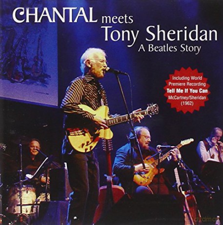 Chantal: Chantal Meets Tony Sheridan [CD]