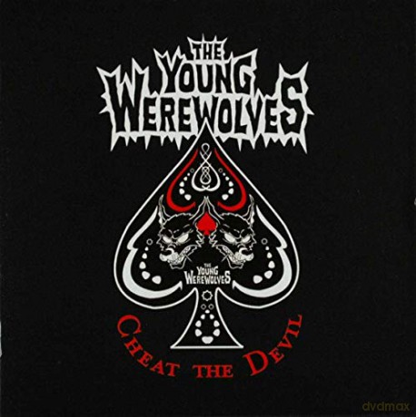 Young Werewolves: Cheat The Devil [CD]