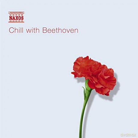 Chill with Beethoven-Entspannung mit Musik von Beethoven [CD]