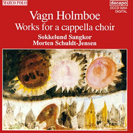 Vagn Holmboe: Chorwerke a capella [CD]