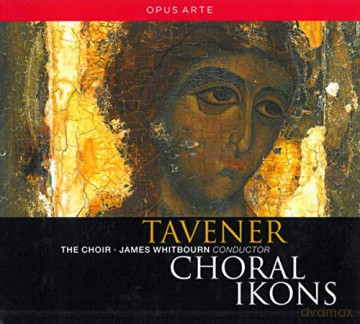 John Tavener: Chorwerke Choral Ikons [CD]