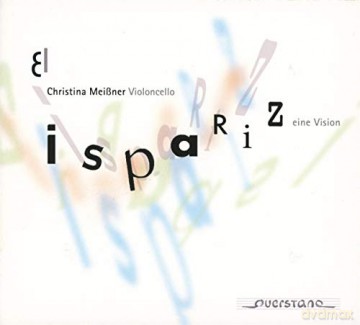 Hildegard von Bingen: Christina Meissner-Ispariz (eine Vision) [2CD]