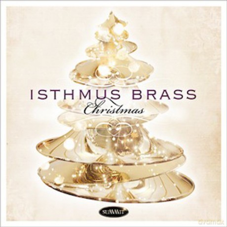 Isthmus Brass: Christmas [CD]