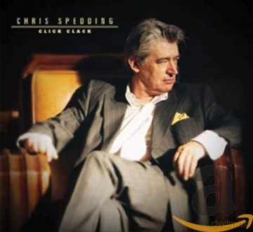 Chris Spedding: Click Clack [CD]