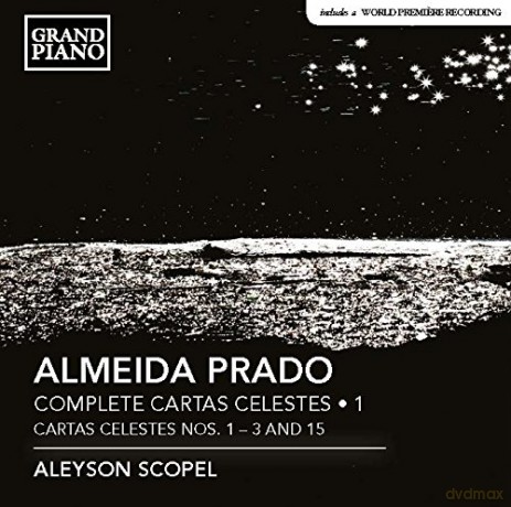 Almeida Prado: Complete Cartas Celestes vol. 1 [CD]