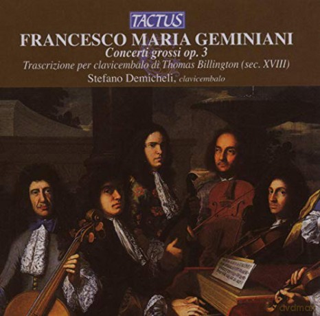 Francesco Geminiani: Concerti grossi op.3 Nr.1-6 fur Cembalo [CD]